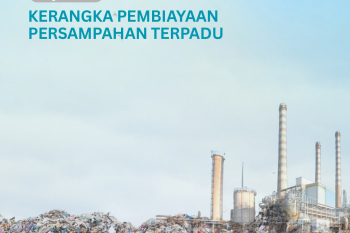 Integrated Waste Financing Framework (IWFF) (Available in Bahasa Indonesia only)